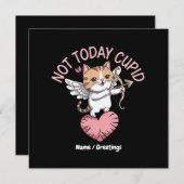 Niet vandaag Cupido Grappig en Schattige Anti-Vale Kaart (Voorkant / Achterkant)