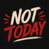 Niet Vandaag Dat Is Een Morgen Probleem Tshirt