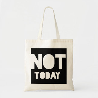 Niet vandaag de dag smakelijke uitspraak tote bag