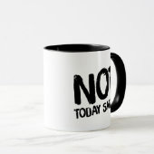 Niet vandaag de Mok van Satan Coffee (Voorkant rechts)