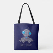Niet vandaag de zad Robot Tote Bag (Achterkant)