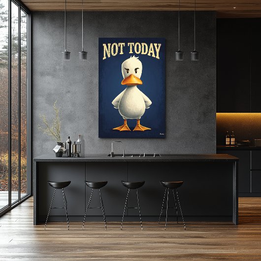 Niet Vandaag Eend – Grappige Cartoon Karakter Kuns Poster