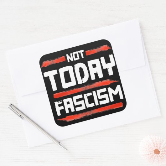 NIET VANDAAG FASCISME VIERKANTE STICKER (Envelop)