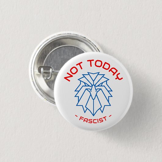 Niet vandaag, fascist - Bold Eagle Button (Voorkant /achterkant)