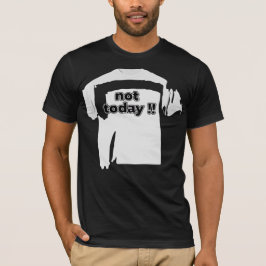 Niet Vandaag Grappig Vet Citaat Zwart en Wit T-shirt