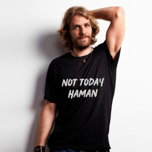 Niet vandaag Haman Funny Jewish Purim T-shirt