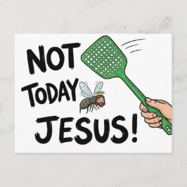 Niet Vandaag Jezus Briefkaart