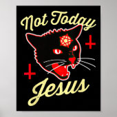 Niet vandaag Jezus Hail Satan Cat Death Cross  Poster (Voorkant)