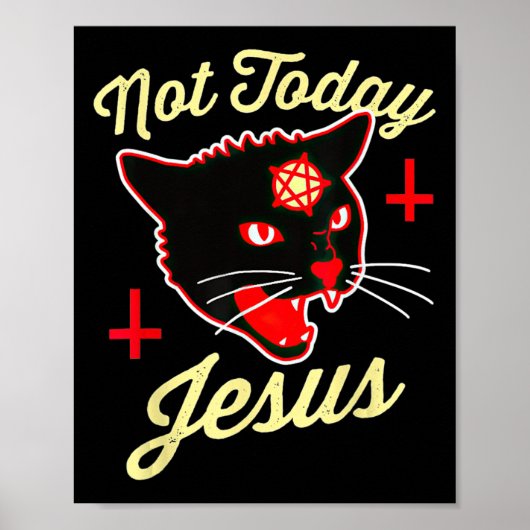 Niet vandaag Jezus Hail Satan Cat Death Cross  Poster (Voorkant)