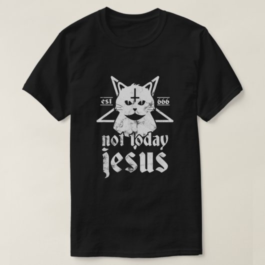 Niet vandaag Jezus Shirt Satanic Cat Pentagram 666 (Design voorkant)