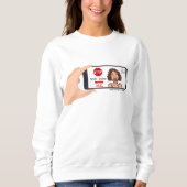 Niet vandaag Karen. Sweatshirt (Voorkant)