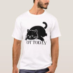 Niet Vandaag Kat Grappig T Shirt voor Kat Liefhebb<br><div class="desc">Niet Vandaag: Laat je stemming zien zonder een woord te zeggen. Het “Niet Vandaag” kat t shirt is perfect voor die dagen dat je het gewoon simpel wilt houden. Met een leuk en expressief ontwerp is deze grafische tee ideaal voor casual wear, loungen of als cadeau voor kat liefhebbers die...</div>