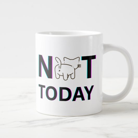 Niet vandaag kat grote koffiekop (Rechts)