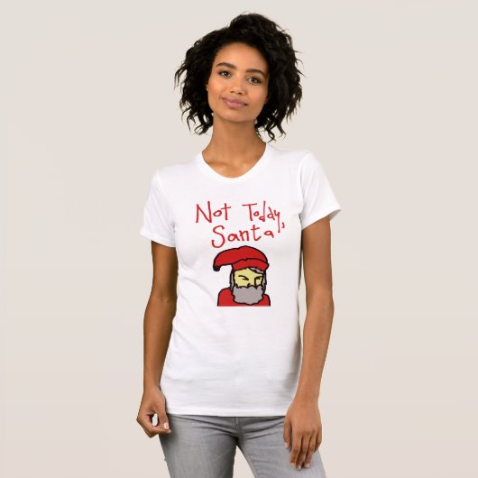 Niet vandaag, Kerstman T-shirt (Voorkant volledig)