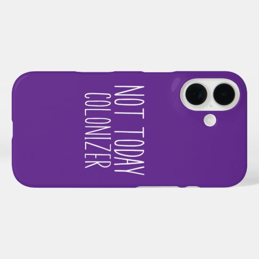 NIET VANDAAG KOLONISATOR Grappig Retro Case-Mate iPhone Case (Achterkant (horizontaal))