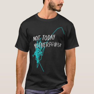 Niet vandaag Motherf@#!er - NTMF Officieel T-shirt