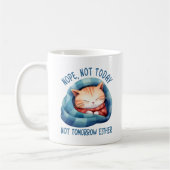Niet vandaag, niet morgen - Introverte Cat Humor Koffiemok (Links)
