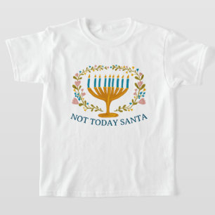 NIET VANDAAG SANTA HANUKKAH Menorah Joodse Grappig T-shirt