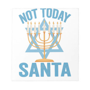 Niet vandaag Santa Jewish Hanukkah Holiday Menorah Notitieblok
