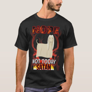 Niet Vandaag Satan Afghaanse Windhond 02 T-shirt