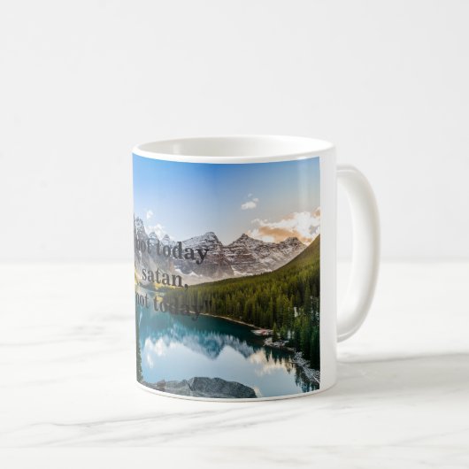" niet vandaag satan , niet vandaag " , koffie - m koffiemok (Voorkant rechts)