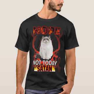 Niet Vandaag Satan Ragdoll Kat 01 T-shirt
