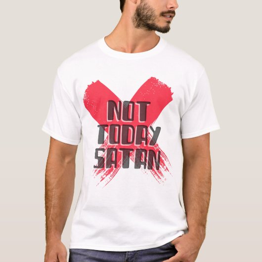 Niet vandaag Satan Red X T-shirt (Voorkant)