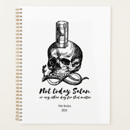 Niet vandaag Satan - Skull Skeleton Planner
