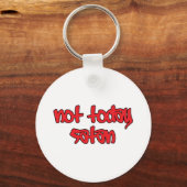 Niet vandaag satan sleutelhanger (Voorkant)
