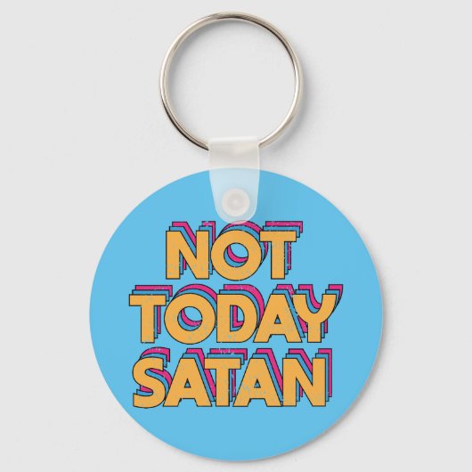 Niet vandaag satan sleutelhanger (Voorkant)