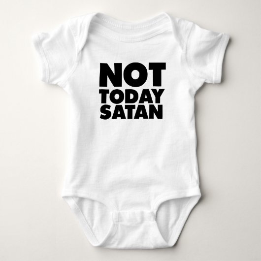 Niet vandaag Satan T-shirt (Voorkant)