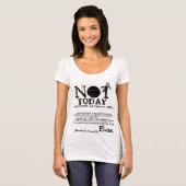 NIET VANDAAG Slogan statement trui T-shirt (Voorkant volledig)