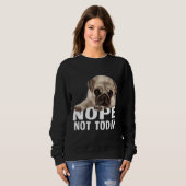 Niet vandaagPug Dog Classic T-Shirt 851 (Voorkant volledig)
