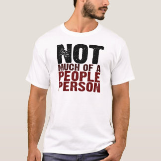 Niet veel mensen t-shirt