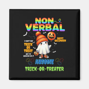 Niet-verbale Ausome Halloweentrick-or-treater Auti Magneet