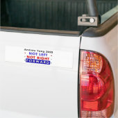 NIET VERLATEN NIET RECHTSTREEKS - Andrew Yang 2020 Bumpersticker (Op Truck)