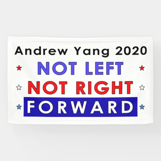 NIET VERLATEN NIET RECHTSTREEKS - Andrew Yang 2020 Spandoek (Horizontaal)