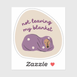 Niet verlaten van mijn deken hond illustratie beig sticker