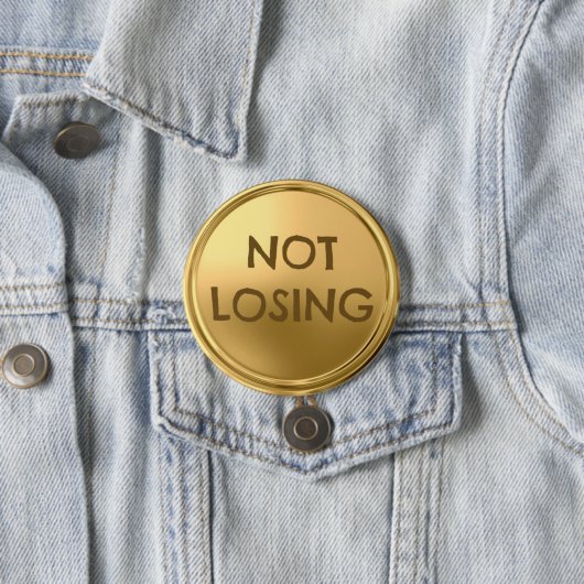 Niet verliezen ronde button 7,6 cm (In situ)