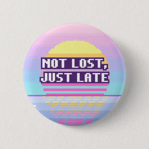 Niet Verloren, Alleen Laat Neurodivergente Pixel K Ronde Button 5,7 Cm