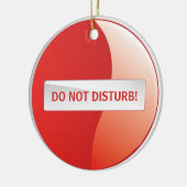 NIET VERSTOREN! KERAMISCH ORNAMENT (Links)