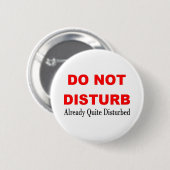 NIET VERSTOREN RONDE BUTTON 5,7 CM (Voorkant /achterkant)