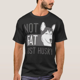 Niet vet gewoon Husky 1 T-shirt