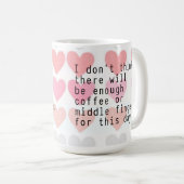 Niet voldoende Mok voor koffie of middenvingers (Voorkant rechts)