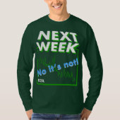 Niet volgende week t-shirt (Voorkant)