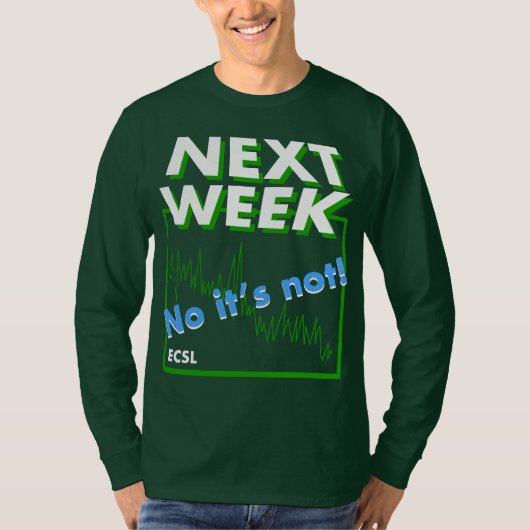 Niet volgende week t-shirt (Voorkant)