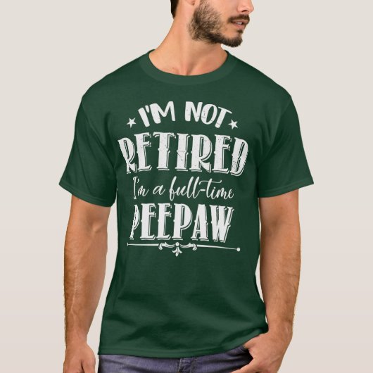 Niet volledig ingebeten Peepaw Funny Fathers Day T-shirt (Voorkant)