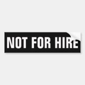 Niet voor hire Decline Bumpersticker (Voorkant)