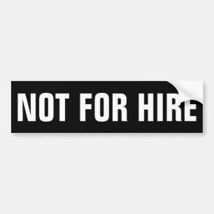 Niet voor hire Decline Bumpersticker