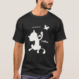 Niet Voor Koffie Grappige Boze Kat Die Vlinder Vec T-shirt